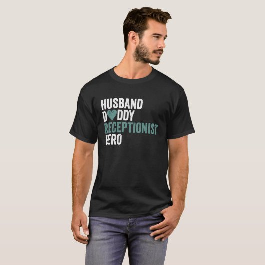 T-shirt Distressed Receptionis Husband Daddy Receptionist (Devant entier)