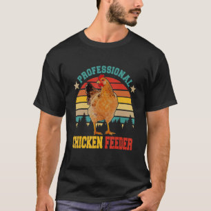 T-shirt Distributeur de nourriture pour poulets profession