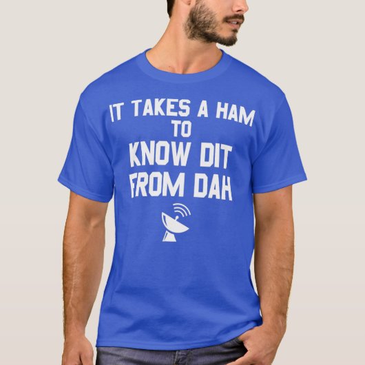 T-shirt Dit de Dah I Ham Radio Morse Code Geek CW (Devant)