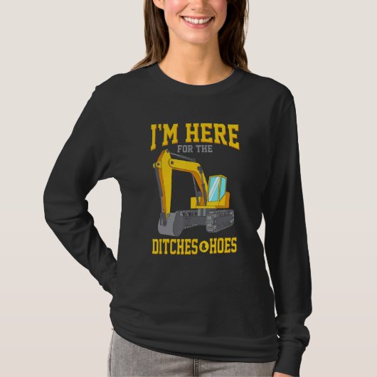 T-shirt Ditches Hos Construction Worker Backhoe Bulldozer (Devant)