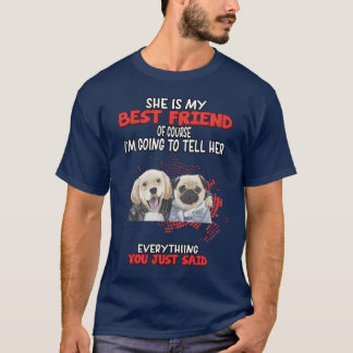 T-shirt Dites à mon meilleur ami Tout Humour fille