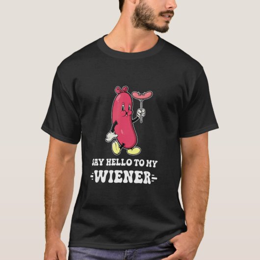 T-shirt Dites Bonjour À Mon Weiner Retro Hotdog Grilling C (Devant)