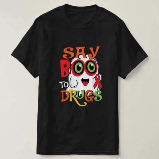 T-shirt Dites Boo Aux Drogues (Design devant)