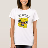 T-shirt Dites Cheese Funny Photographe Pun (Devant)