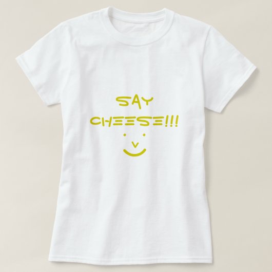 T-SHIRT DITES FROMAGE!!! (Design devant)