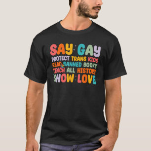 T-shirt Dites Gay Protéger les enfants trans Lire Interdit
