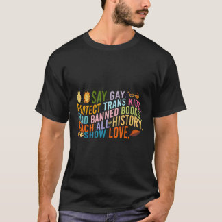T-shirt Dites Gay Support Trans Interdit Livre Tous Histor