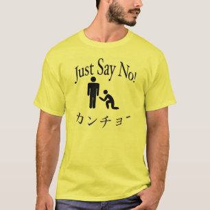 T-shirt Dites juste non à Kancho !