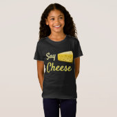 T-Shirt Dites le fromage - citation drôle (Devant entier)