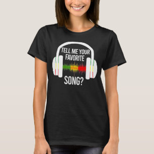 T-shirt Dites-moi votre chanson préférée casque brise-glac