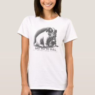 T-SHIRT DITES NON À B.S.L