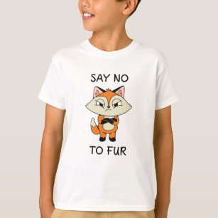 T-shirt Dites non à Fur - Triste Fox