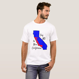 T-shirt Dites NON à New California Shirt