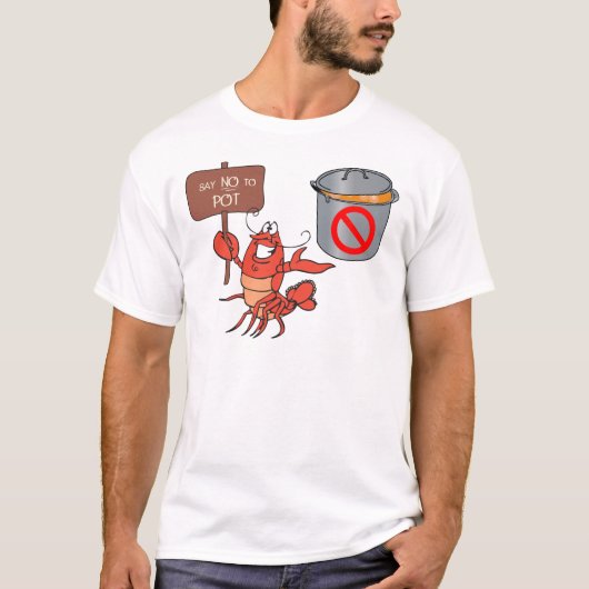 T-shirt Dites NON à POT Seafood BOIL (Devant)