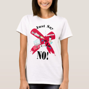 T-shirt Dites non aux drogues