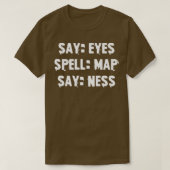 T-shirt Dites oeil spell map dire (Design devant)