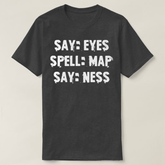 T-shirt Dites oeil spell map dire (Design devant)