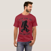 T-shirt Dites Oui À Aventure Bigfoot Tee Sasquatch Chemise (Devant entier)
