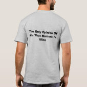 T-shirt Dites que quelque chose que vous voulez puisque, (Dos)