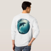 T-shirt Dive Deep Live Dolphin gratuit (Dos entier)