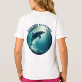 T-shirt Dive Deep Live Dolphin gratuit (Dos)