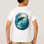 T-shirt Dive Deep Live Dolphin gratuit (Dos)