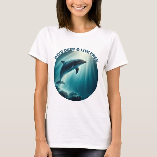 T-shirt Dive Deep Live Dolphin gratuit (Devant)