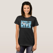 T-shirt Diver Dive  Snorkeling Scuba Commercial Diving (Devant entier)