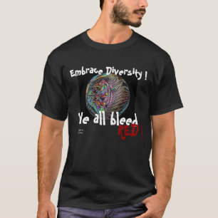 T-shirt Diversité d'étreinte… nous tous saignons le RO
