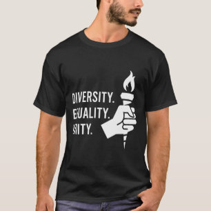 T-shirt Diversité. Égalité. Unité. Une féministe