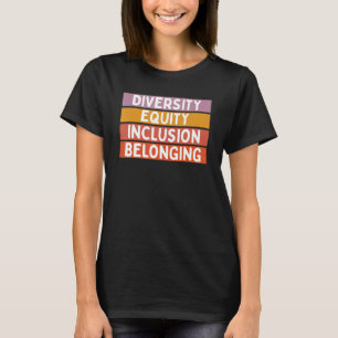 T-shirt Diversité Équité Inclusion Appartenance