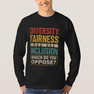 T-shirt Diversité Équité Pour Toute Inclusion Qui Vous