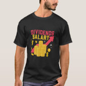 T-shirt Dividendes Salaire Stock Marché Jour Trader (Devant)