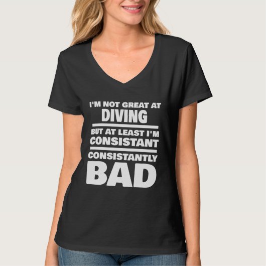 T-shirt Diving Saying Consistantly Bad Diver (Devant)