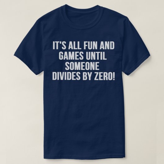 T-shirt Diviser par zéro (Design devant)