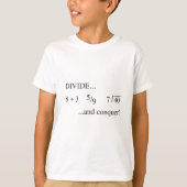 T-shirt Divisez et conquérez (Devant)