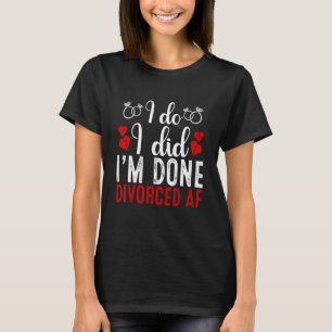 T-shirt Divorce Juste Divorce Fête Hommes Femmes