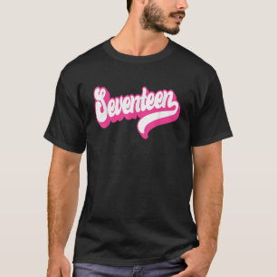 T-shirt Dix-Sept 17 Ans Rose Pour Filles Pour Sa 17E