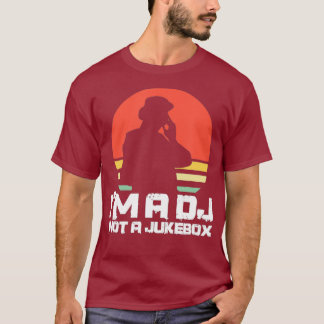 T-shirt DJ Deejay Drôle Je Suis Un DJ Pas Un Jukebox Retro