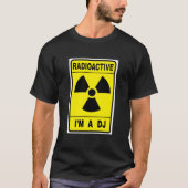 T-shirt DJ radioactif (Devant)