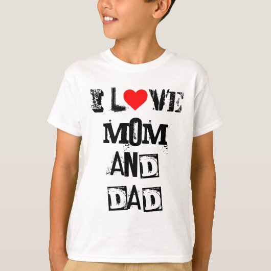 T-shirt DNF I Love Maman and Papa KIDS (Devant)