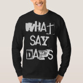 T-shirt DNF "Que dire des Daps" (Devant)