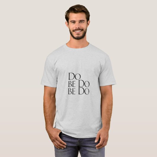 T-shirt Do be Do be Do be Do be Do (Devant entier)