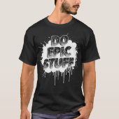 T-shirt DO EPIC STUFF – Fearless Text Art W (Devant)