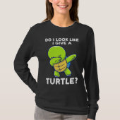 T-shirt do I look like I give a turtle turtles (Devant)
