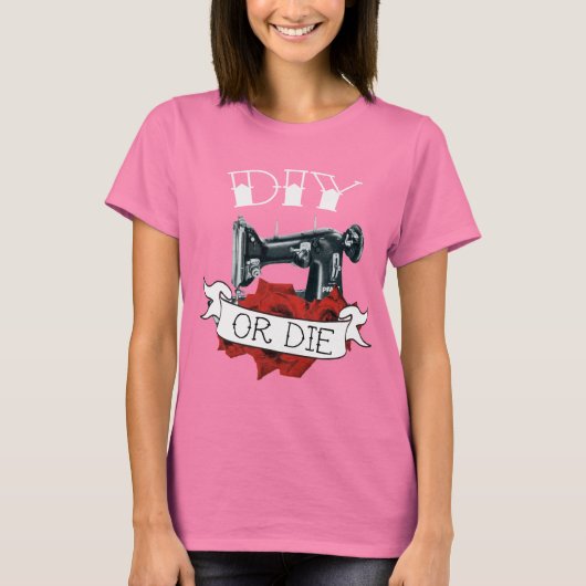 T-shirt do-it-yourself ou mourir machine à coudre Tatouage (Devant)