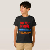 T-shirt Do Not Disturb Binge Watching Tv Shows  (Devant entier)