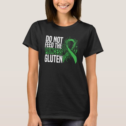 T-shirt Do Not Feed The Princess Gluten Food Allergy Celia (Devant)
