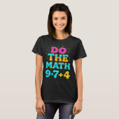 T-shirt Do The Math 67 Meme Funny Six Seven Men Women Teac (Devant entier)