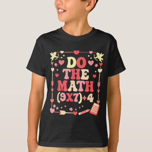 T-shirt Do The Math Equation Valentine's Day Math Teacher (Devant)